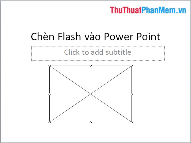 Chèn Flash vào PowerPoint