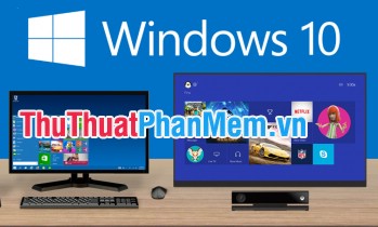 Chuyển giao diện Windows 7/8 sang Windows 10