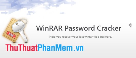 Khôi phục, lấy lại mật khẩu file Rar bằng Winrar Password Cracker