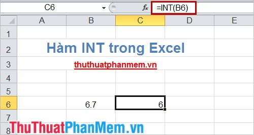 Hàm INT (Hàm làm tròn số xuống tới số nguyên gần nhất của một số) trong Excel