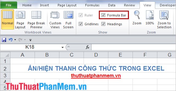 Ẩn/hiện thanh công thức (Formula Bar) trong Excel