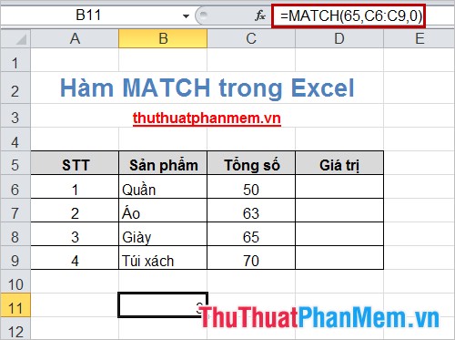 Hàm Match (hàm tìm kiếm một giá trị xác định trong một mảng, phạm vi ô) trong Excel