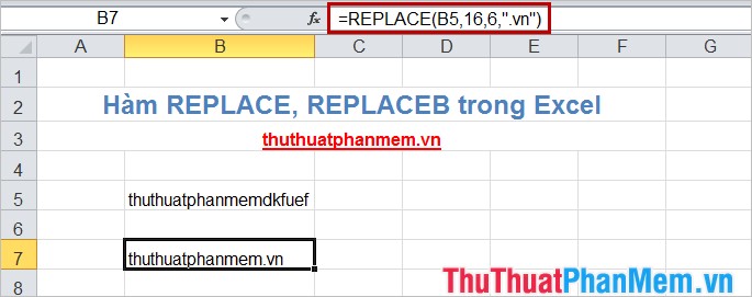 Hàm REPLACE và REPLACEB (thay thế một phần của chuỗi văn bản đầu vào) trong Excel