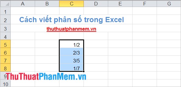 Cách viết giá trị phân số trong Excel