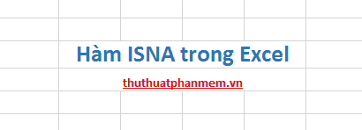 Hàm ISNA trong Excel