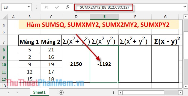 Hàm SUMSQ, SUMXMY2, SUMX2MY2, SUMXPY2 - Hàm tính tổng chứa các giá trị bình phương trong Excel