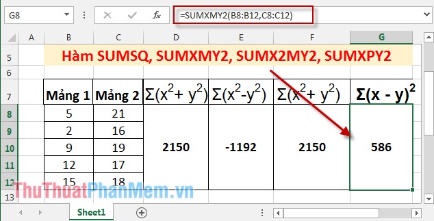 Hàm SUMSQ, SUMXMY2, SUMX2MY2, SUMXPY2 - Hàm tính tổng chứa các giá trị bình phương trong Excel