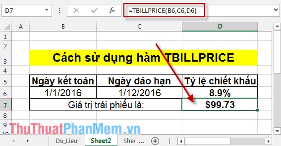 Hàm TBILLPRICE – Hàm tính giá trị của trái phiếu kho bạc theo mệnh giá $100 trong Excel