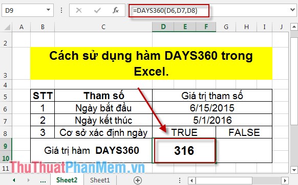Hàm DAYS360 - Hàm tìm số ngày giữa hai ngày dựa trên một năm 360 ngày trong Excel