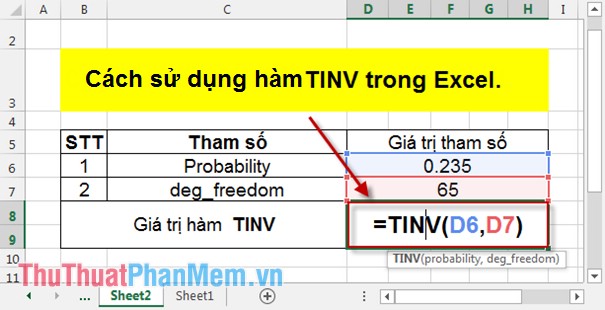 Hàm TINV - Hàm trả về nghịch đảo hai phía của phân bố t Student trong Excel