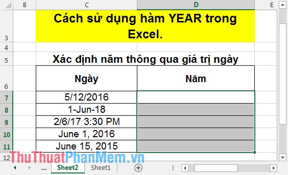 Hàm YEAR - Hàm cho giá trị là năm của biểu thức số trong Excel