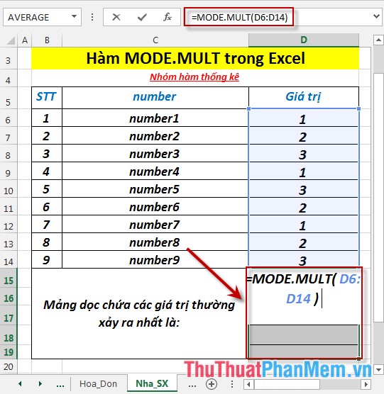 Hàm MODE.MULT - Hàm trả về một mảng dọc các giá trị thường xảy ra nhất trong Excel
