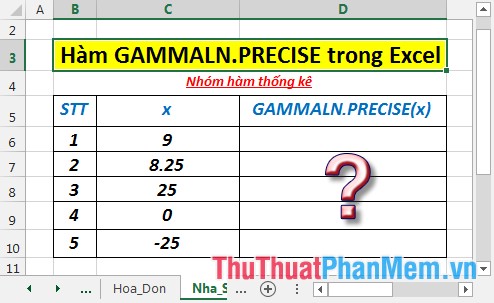 Hàm GAMMALN.PRECISE - Hàm trả về lô-ga-rít tự nhiên của hàm gamma, Γ(x) trong Excel