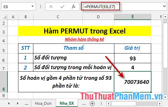 Hàm PERMUT - Hàm trả về số lượng các hoán vị của một số đối tượng đã cho trong Excel