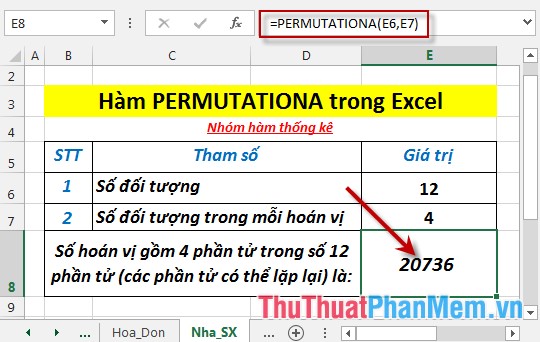 Hàm PERMUTATIONA - Hàm trả về số lượng các hoán vị (có thể lặp lại) của một số đối tượng đã cho trong Excel