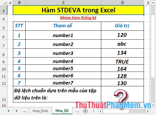 Hàm STDEVA - Hàm ước tính độ lệch chuẩn dựa trên mẫu bao gồm cả giá trị văn bản và logic trong Excel