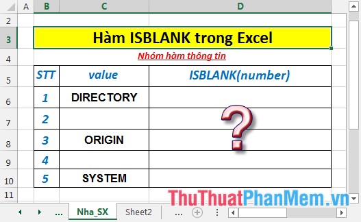 Hàm ISBLANK - Hàm kiểm tra xem ô là giá trị trống trong Excel