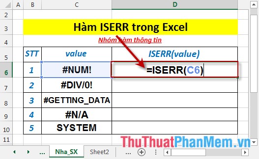 Hàm ISERR - Hàm trả về giá trị True nếu giá trị là bất kì lỗi nào ngoại trừ lỗi #N/A trong Excel