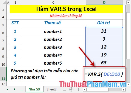 Hàm VAR.S - Hàm thực hiện tính toán phương sai dựa trên mẫu, bỏ qua giá trị logic và văn bản trong Excel