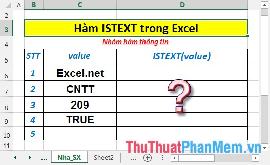 Hàm ISTEXT - Hàm trả về giá trị True nếu giá trị đó là văn bản trong Excel