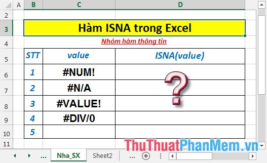 Hàm ISNA - Hàm trả về giá trị True nếu giá trị đó là một giá trị lỗi #N/A trong Excel