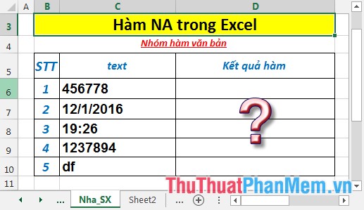 Hàm NA - Hàm trả về giá trị lỗi #N/A trong Excel