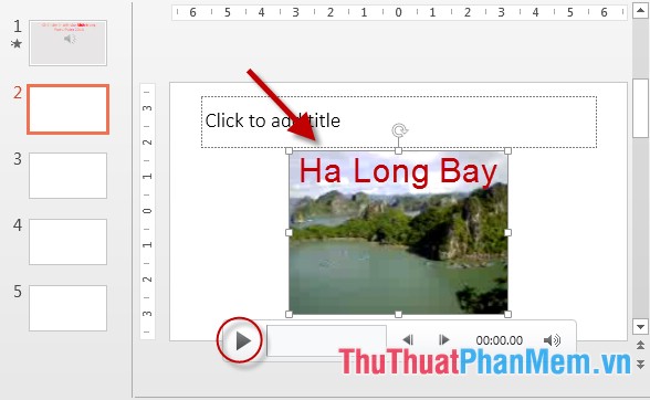 Chèn tập tin Video vào Slide trong PowerPoint