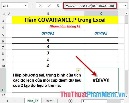 Hàm COVARIANCE.P - Hàm trả về hiệp phương sai của tập hợp, trung bình tích của các độ lệnh cho mỗi cặp điểm dữ liệu trong Excel