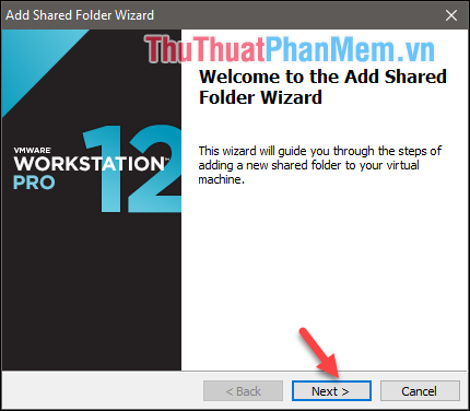 Share thư mục, chia sẻ dữ liệu giữa máy thật và máy ảo trong VMware Workstation