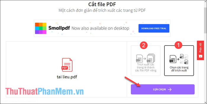 Có 2 lựa chọn cắt file: Trích xuất các trang lẻ thành các file PDF riêng và Chọn các trang để trích xuất