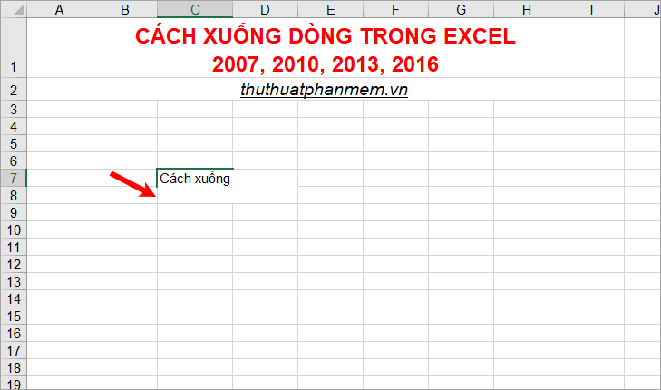 Cách xuống dòng trong Excel 2007, 2010, 2013, 2016