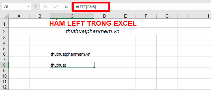 Hàm LEFT trong Excel, cách sử dụng hàm LEFT và ví dụ minh họa