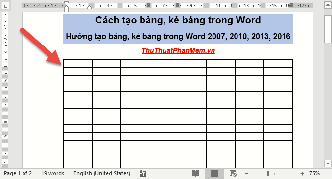 Cách tạo bảng, kẻ bảng trong Word - Hướng dẫn cách tạo bảng, kẻ bảng trong Word 2007, 2010, 2013, 2016