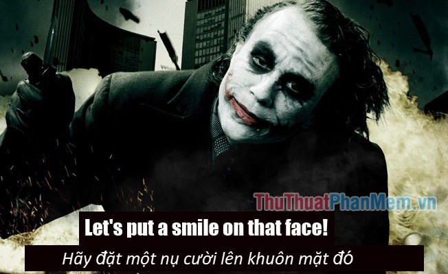 Những câu nói hay của Joker - 5