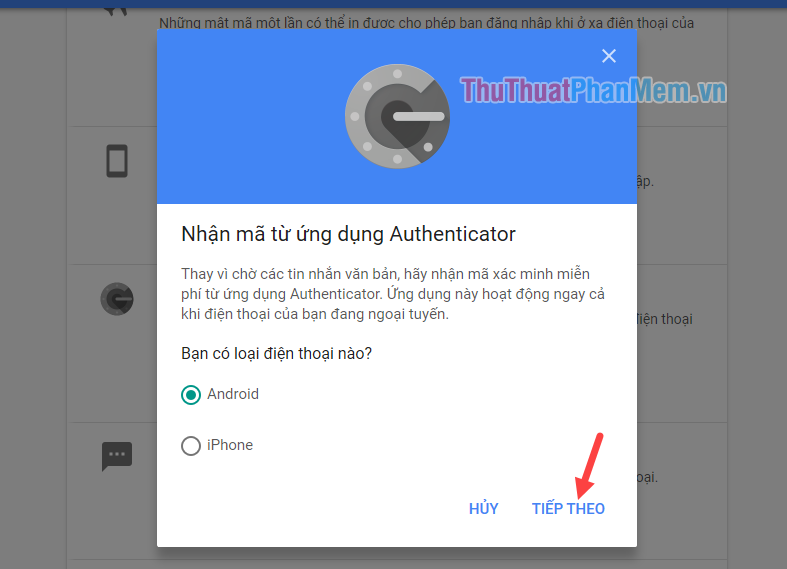 Google Authenticator là gì? Cách dùng Google Authenticator để bảo mật tài khoản Google