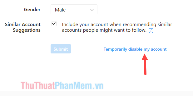 Chọn mục Temporarily disable my account
