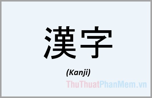Bảng chữ cái tiếng nhật Kanji chuẩn 2022
