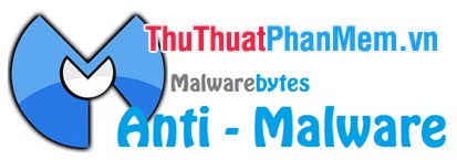 Kiểm tra mã độc Malware cho máy tính bằng Malwarebytes Anti- Malware