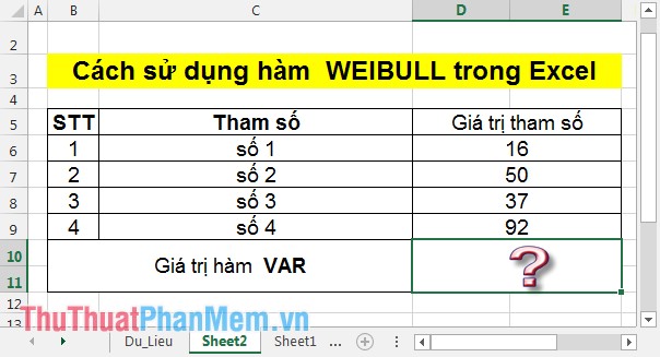 Cách sử dụng hàm WEIBULL trong Excel