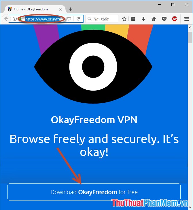 Fake IP lướt web ẩn danh, an toàn bằng OKayFreedom VPN