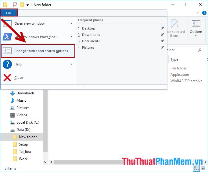 Vào thẻ File -> Change folder and search option