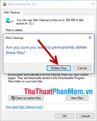 Nhấn chọn Delete Files để xác nhận lựa chọn xóa file