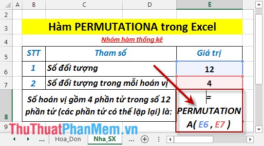 Hàm PERMUTATIONA - Hàm trả về số lượng các hoán vị (có thể lặp lại) của một số đối tượng đã cho trong Excel
