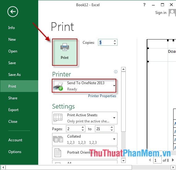 Kích chọn printer lựa chọn máy in và kích chọn Print tiến hành in dữ liệu