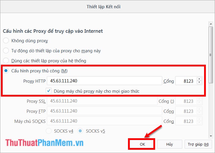 Nhập IP proxy vào trường Proxy HTTP và Cổng proxy vào trường Cổng.