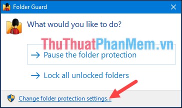 Chọn Change folder protection setting...