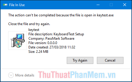Nếu tôi xóa tệp có tên keytest, tôi nhận được thông báo Tệp đang sử dụng.