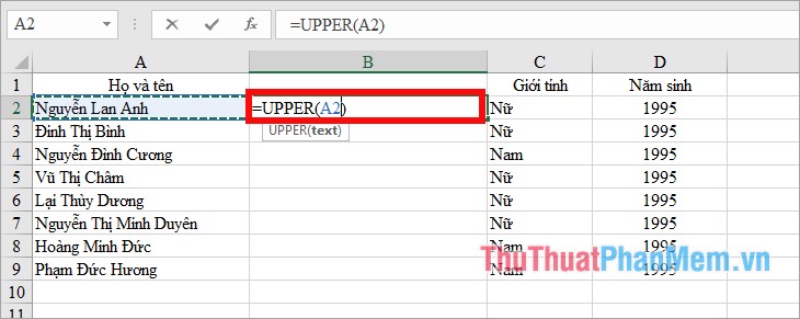 Các bạn sử dụng hàm: =UPPER() để chuyển chữ thành in hoa