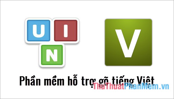 Phần mềm hỗ trợ nhập liệu tiếng Việt