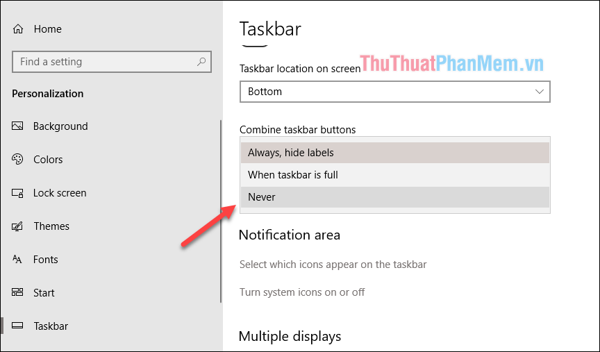 Vào Taskbar setting tìm mục Combine taskbar buttons và chọn Never